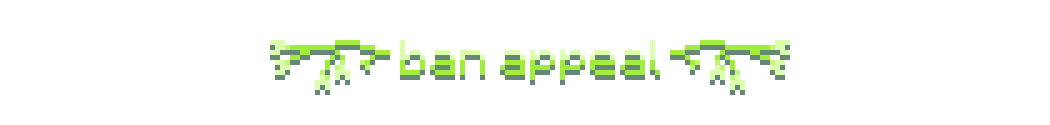 title: ban appeal